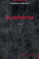 La recherche (French Edition) B0GVRNJ6P1 Book Cover
