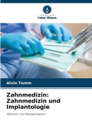 Dentisterie: Dentisterie et implantologie (French Edition) 6207754956 Book Cover
