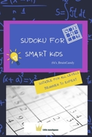 Sudoku for Smart Kids 132664274X Book Cover