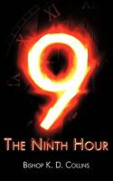 NINTH HOUR 1607916584 Book Cover