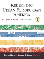 Redefining Urban and Suburban America: Evidence from Census 2000, Volume One (Brookings Metro Series) 0815748590 Book Cover