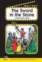 The Sword in the Stone: A King Arthur Legend 1410861791 Book Cover