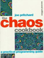 The Chaos Cookbook: A Practical Programming Guide 0750603046 Book Cover