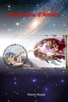 Una storia d'Amore (Italian Edition) B08673L2V1 Book Cover