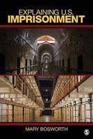 Explaining U.S. Imprisonment 1412924871 Book Cover