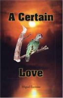 A Certain Love 1412090105 Book Cover