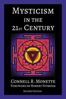 Mysticism in the 21st Century 1940964008 Book Cover