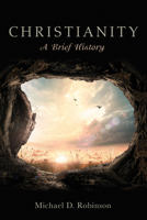 Christianity: A Brief History 153261831X Book Cover