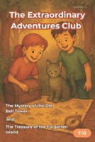 The Extraordinary Adventures Club B0F6NSK57P Book Cover