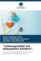 "Lebensqualität bei hämophilen Kindern". (German Edition) 6207058968 Book Cover