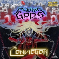 Conviction [Dramatized Adaptation]: Playing Gods 4 B0DQBN5L89 Book Cover