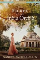 The Secret of the India Orchid 1629722936 Book Cover