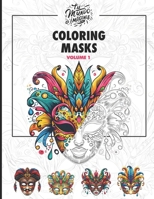 Coloring Maks Volume 1 - Coloring book with color guides - Carnival Masks: improve your painting skills B0CNGKHX4Z Book Cover