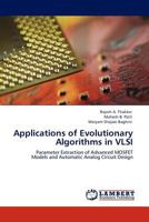 Applications of Evolutionary Algorithms in VLSI 3845404345 Book Cover