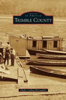 Trimble County 146711362X Book Cover
