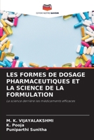 Les Formes de Dosage Pharmaceutiques Et La Science de la Formulation (French Edition) 6209327907 Book Cover