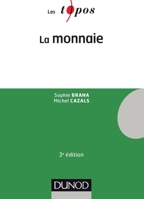La monnaie - 3e édition 2100708597 Book Cover