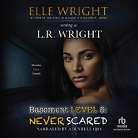 Basement Level 5: Never Scared B0FM5GC3V9 Book Cover