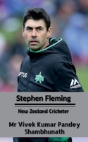 Stephen Fleming: New Zealand Cricketer B0BR3GKL9R Book Cover