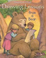 Drawing Lessons from a Bear 0316563455 Book Cover