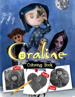 Coraline Coloring Book: Lines Spirals Hearts B0932Q3J51 Book Cover