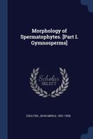 Morphology of gymnosperms 1147949549 Book Cover