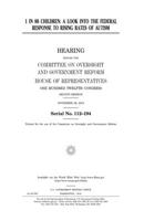 1 in 88 children: a look into the federal response to rising rates of autism 1981645322 Book Cover