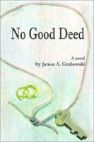 No Good Deed 0759661685 Book Cover