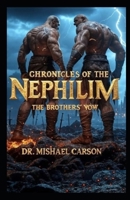 Chronicles of the Nephilim: The Brothers' Vow B0DVGRK4BG Book Cover