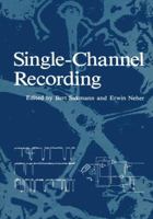 Single-Channel Recording 0306414198 Book Cover