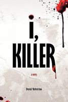 i, Killer 1460914627 Book Cover