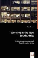 Working in the New South Africa 3639044738 Book Cover