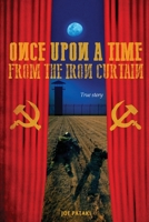 Once upon a time from the Iron Curtain 0646899341 Book Cover