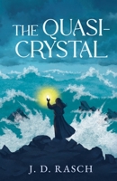 The Quasi-Crystal 196224704X Book Cover