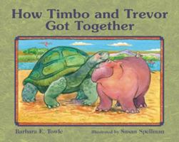 How Timbo and Trevor Got Together 1933002212 Book Cover