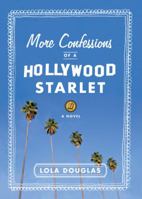 More Confessions of a Hollywood Starlet 1595141294 Book Cover