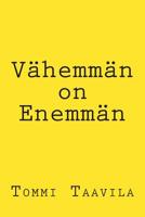 V�hemm�n on Enemm�n 1505424208 Book Cover