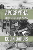 APOCRYPHA: Early Collected Poems 9395224002 Book Cover
