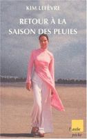 Retour a la saison des pluies nø15 (nelle ed.) 2876786478 Book Cover