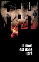 La mort est dans l'pré: Polar rustique 2322410284 Book Cover