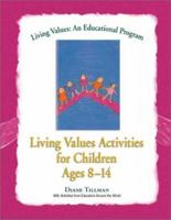 Living Values Activities for Children Ages 8-14 (Living Values) 1558748806 Book Cover