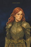 Unbroken: The Hollow Gods Series 1764662237 Book Cover