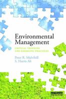 Environmental Management: Critical Thinking and Emerging Practices 1138899968 Book Cover