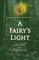 A Fairy's Light 1736873806 Book Cover