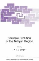 Tectonic Evolution of the Tethyan Region (NATO Science Series C:) 9401075093 Book Cover