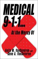 Medical 9-1-1.at the Mercy of 1604745371 Book Cover