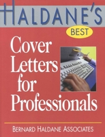 Haldane's Best Cover Letters For Professionals (Haldane's Best) 1570231109 Book Cover