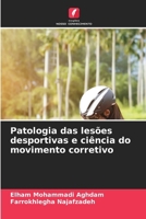 Patologia das lesões desportivas e ciência do movimento corretivo 6209045510 Book Cover