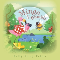 Mingo N Bumble 1039131107 Book Cover