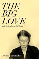 The Big Love 1456563092 Book Cover